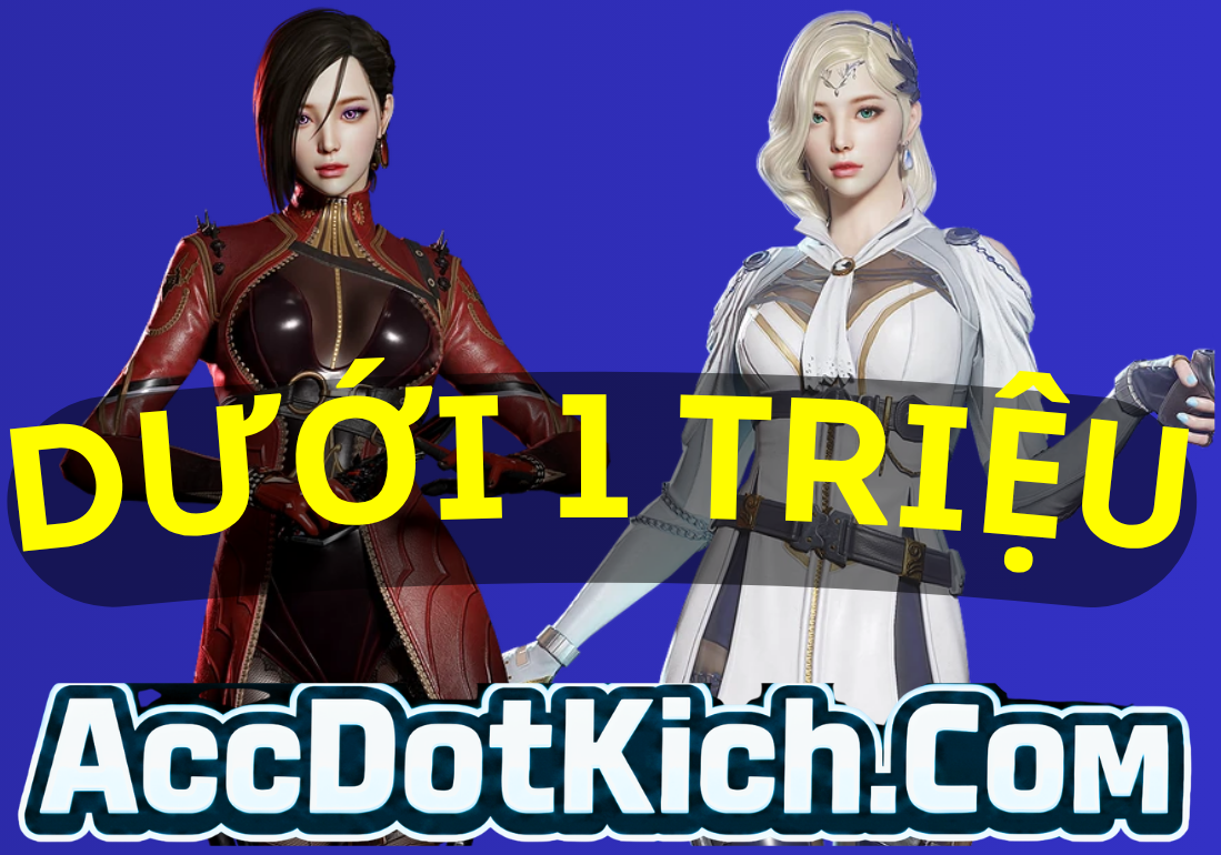 ACC DƯỚI 1 TRIỆU